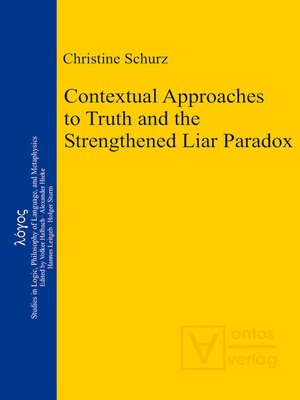 cover image of Contextual Approaches to Truth and the Strengthened Liar Paradox